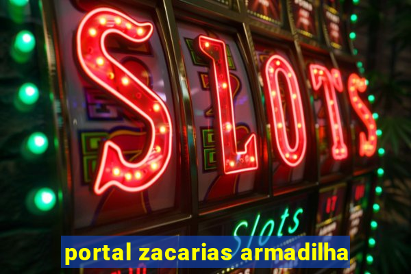 portal zacarias armadilha